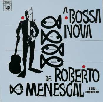 CD Roberto Menescal E Seu Conjunto: A Nova Bossa Nova LTD | DIGI 111407