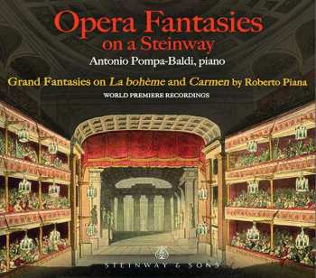 CD Antonio Pompa-Baldi: Opera Fantasies On A Steinway 561423