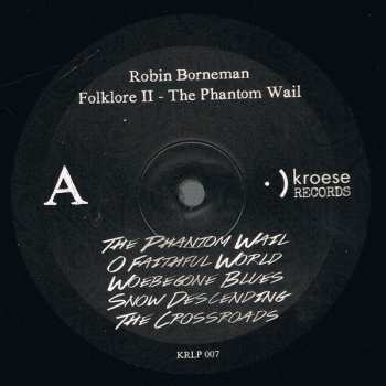 CD Robin Borneman: Folklore II: The Phantom Wail LTD | NUM | DIGI 99671