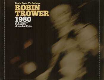 CD/DVD Robin Trower: Rock Goes To College - 1980 25 February University Of London Union 259496