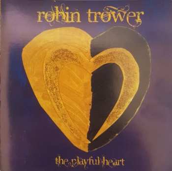 CD Robin Trower: The Playful Heart 610717