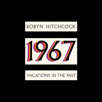 Album Robyn Hitchcock: 1967