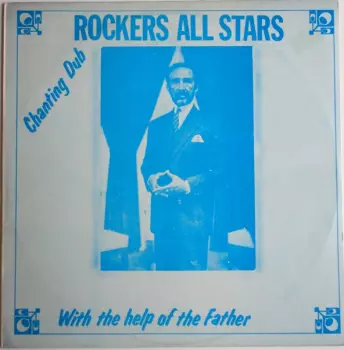 Rockers All Stars: Dub With The Help Of His Majesty