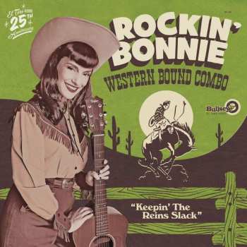 Album Rockin' Bonnie Western Bound Combo: Keepin' The Reins Slack