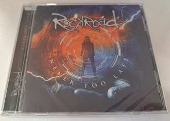 CD Rockroad: Never Too Late 580733