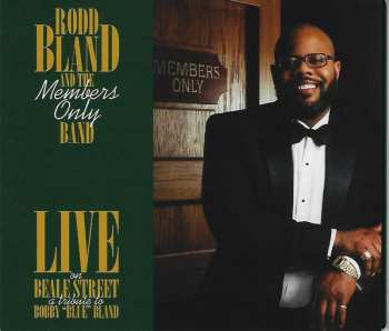 CD Rodd Bland and The Members Only Band: Live on Beale Street: A Tribute to Bobby "Blue" Bland 563535