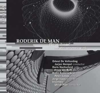 CD Roderik De Man: Hear, Hear! 614004