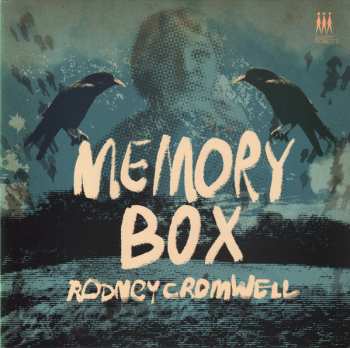 Album Rodney Cromwell: Memory Box