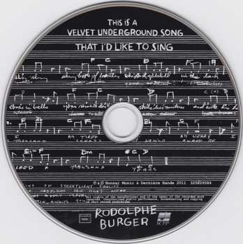 CD Rodolphe Burger: This Is A Velvet Underground Song That I'd Like To Sing DIGI 98254