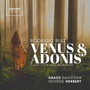 CD Rodrigo Ruiz: Venus & Adonis (liederzyklus) 618821