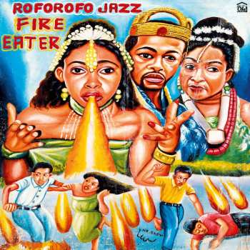 Album Roforofo Jazz: Fire Eater