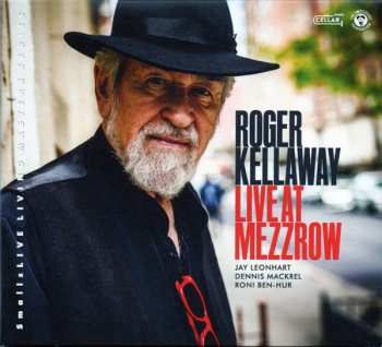 Album Roger Kellaway: Live At Mezzrow