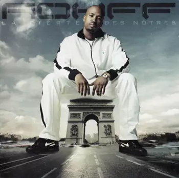 Rohff: La Fierté Des Nôtres