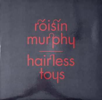 LP Róisín Murphy: Hairless Toys LTD 551673