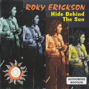 Album Roky Erickson: Hide Behind The Sun