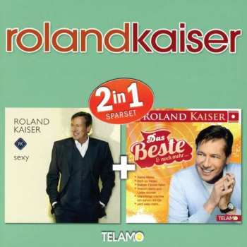 2CD Roland Kaiser: 2IN1 447003