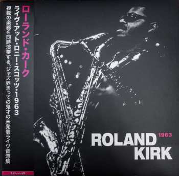 Album Roland Kirk: Live At Ronnie Scott's (1963)