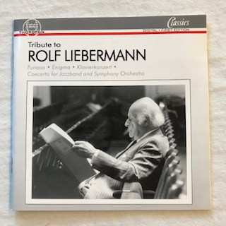 Album Rolf Liebermann: Tribute To Rolf Liebermann