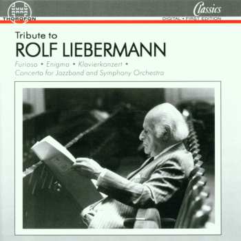 CD Rolf Liebermann: Tribute To Rolf Liebermann 588727