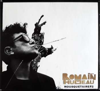 CD Romain Humeau: Mousquetaire#2 598499