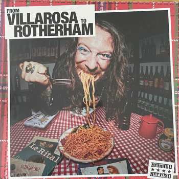 LP Romano Nervoso: From Villarosa To Rotherham 562505