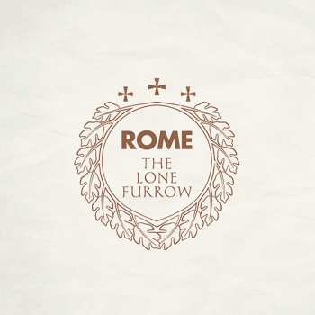 Album Rome: The Lone Furrow