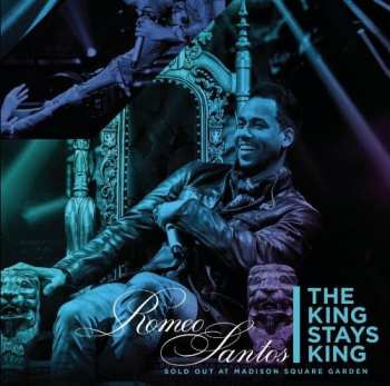 Album Romeo Santos: The King Stays King: Sold Out At Madison Square Garden