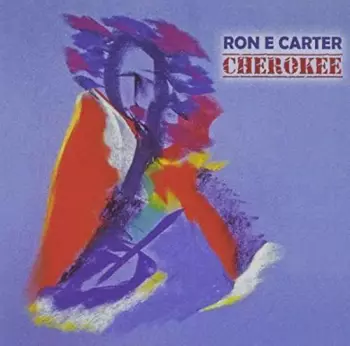 Ron E. Carter: Cherokee