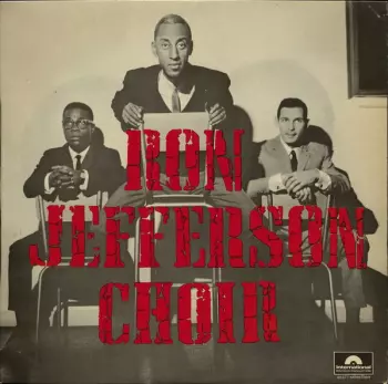 Ron Jefferson Choir: Ron Jefferson Choir