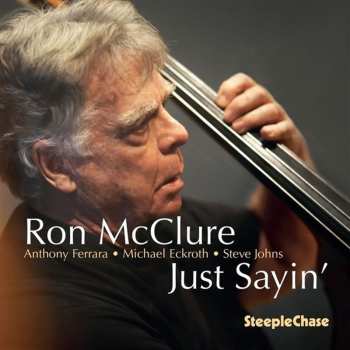 Album Ron McClure: Just Sayin'