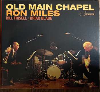 Ron Miles: Old Main Chapel