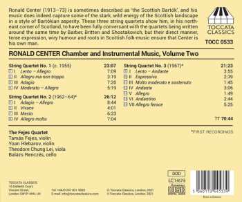 CD Ronald Center: Chamber And Instrumental Music, Volume Two: Complete String Quartets 561788