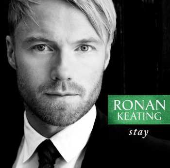 CD Ronan Keating: Stay 590033