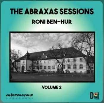 Album Roni Ben-Hur: The Abraxas Sessions 2