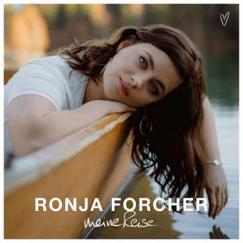 CD Ronja Forcher: Meine Reise 640443