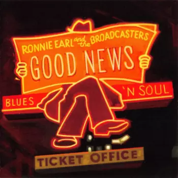 Ronnie Earl And The Broadcasters: Good News