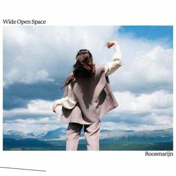 Album Roosmarijn: Wide Open Space