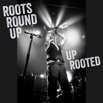 Album Roots Round Up: Up Rooted