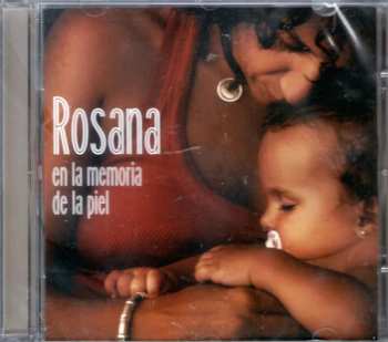 Album Rosana: En La Memoria De La Piel