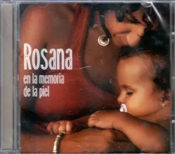 Rosana: En La Memoria De La Piel