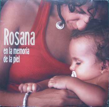 LP Rosana: En La Memoria De La Piel 616579