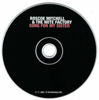 CD Roscoe Mitchell And The Note Factory: Song For My Sister 256666