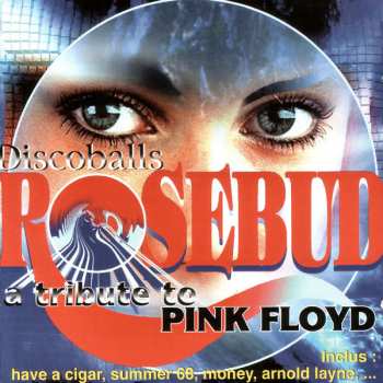 CD Rosebud: A Tribute To Pink Floyd 587510