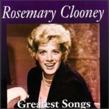 CD Rosemary Clooney: Greatest Songs 655922