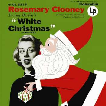 Album Rosemary Clooney: In Songs From The Paramount Pictures Production Of Irving Berlin's White Christmas