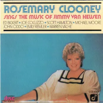 Rosemary Clooney: Rosemary Clooney Sings The Music Of Jimmy Van Heusen