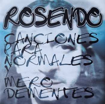 LP/CD Rosendo: Canciones Para Normales Y Mero Dementes 565837