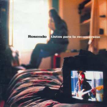 Album Rosendo: Listos Para La Reconversión