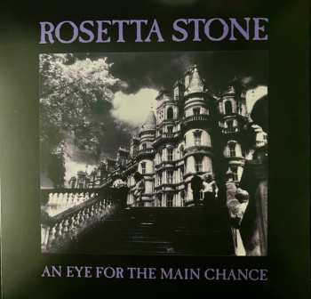 LP Rosetta Stone: An Eye For The Main Chance CLR | LTD 594280