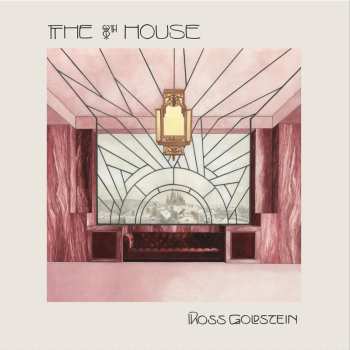 Ross Goldstein: Eigth House